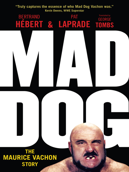 Title details for Mad Dog by Bertrand Hébert - Available